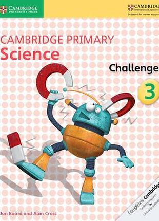 Cambridge primary science 3 challenge