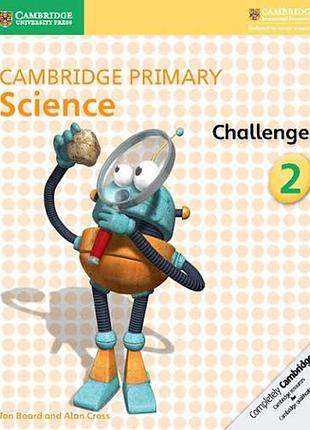Cambridge primary science 2 challenge