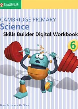 Cambridge primary science 6 skills builder