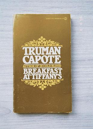 Truman capote — breakfast at tiffany’s and three stories