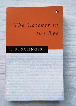 J. d. salinger — the catcher in the rye