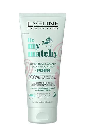 Бальзам для тела eveline be my matchy суперпитательный 200 мл 9235