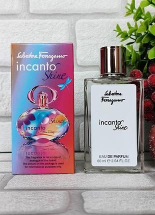 Вкусный фруктовый женский аромат incanto сальватор феррагамо инканто шайн