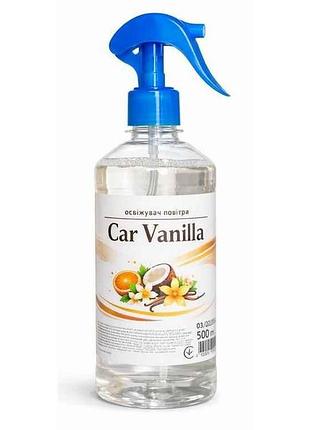 Освежитель воздух спрей 500мл car vanilla тм ukraine