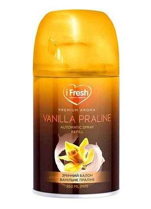 Змінний балон д/осв повітря premium vanilla praline 250мл тм ifresh