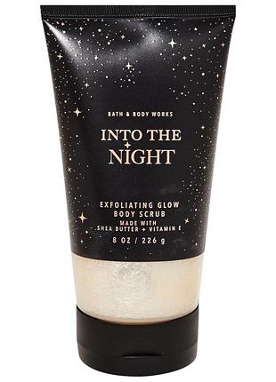 Скраб для тела с шиммером bath & body works into the night body glow body scrub 226 г
