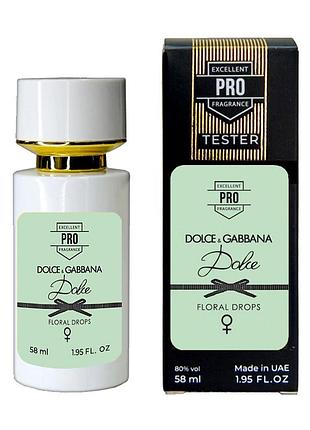 Dolce&gabbana dolce floral drops тестер pro жіночий 58 мл