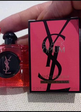 Парфюмированная вода миниатюра 7.5 yves saint laurent black opium eau de parfum pink glaze