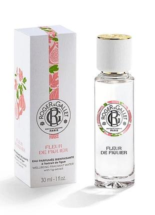 Парфумована вода квитка инжиру roger & gallet eau parfumée bienfaisante fleur de figuier 30 мл