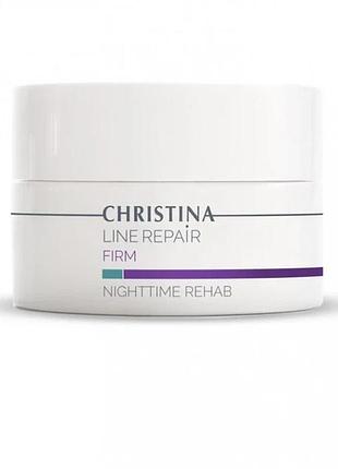 Крем "нічна реабілітація" christina line repair firm nighttime rehab 50 мл