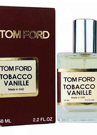 Tom ford tobacco vanille perfume newly унисекс 58 мл