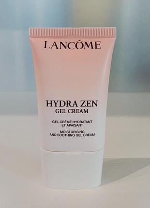 Lancome hydra zen gel cream