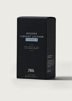 Парфумована вода для чоловіків zara bogoss vibrant leather summer 100 мл (індивідуальне упакування)