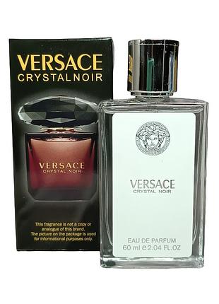Женские духи (версия versace crystal noir) 60 мл