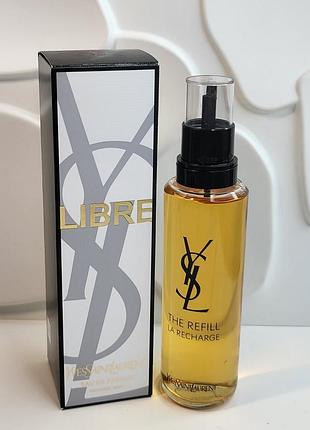 Yves saint laurent libre eau de parfum refill 100 мл