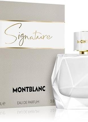 Парфум жіночий montblanc signature edp 100 мл
