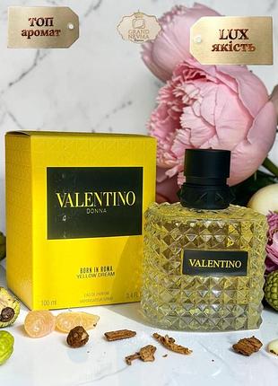 Женский парфюм valentino born in roma donna yellow dream (валентино борн ин рома донна йеллоу дрим) 100 мл свежие цветочные