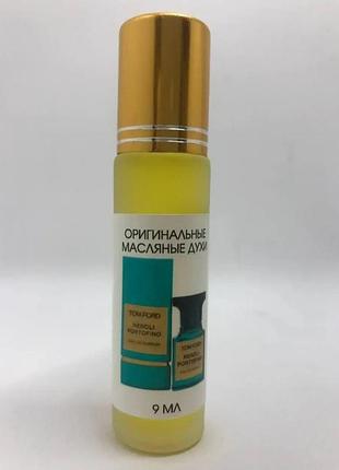 Масляные духи neroli portofino