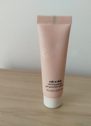 Saturday skin rub-a-dub refining peel gel - пілінг для обличчя 10 мл