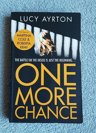 Книга lucy ayrton - one more chance на английском языке, мягкая обложка