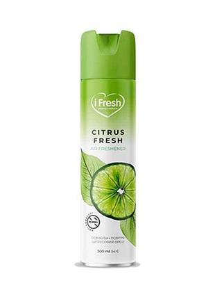 Освіжувач повітря citrus fresh цитрусова свіжість 300 мл тм ifresh