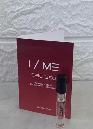 I/me epic 360 пробник парфюмированной воды, унисекс, 1,4 мл (оригинал)