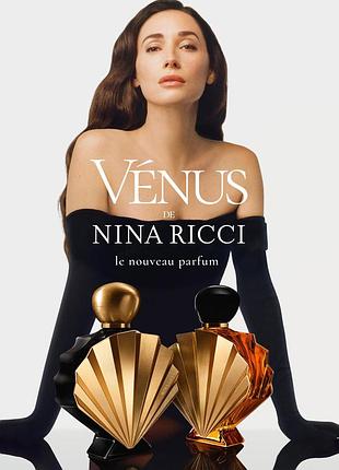 Новинка ! nina ricci vénus de nina ricci parfum intense парфумована вода для жінок