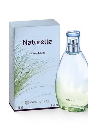 Туалетна вода натюрель ( naturelle) бренду yves rocher