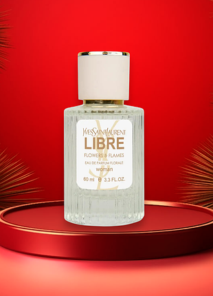Жіночі парфуми yves saint laurent libre flowers&flames 60 мл