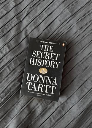 Книга “the secret history” donna tart оригінал, англійською мовою