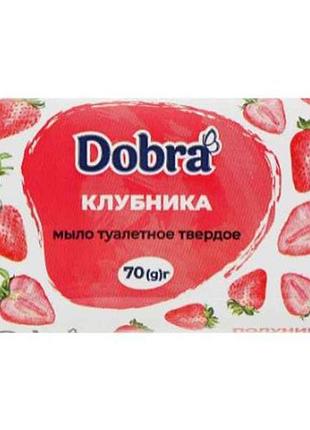 Мыло туалетное клубника 70гр тм dobra