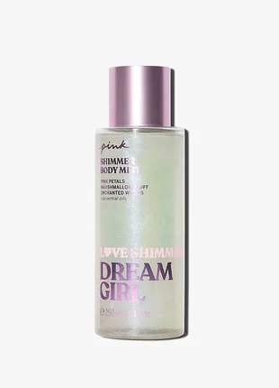 Dream girl shimmery mist парфюмированный спрей мост с шиммером victoria’s secret pink