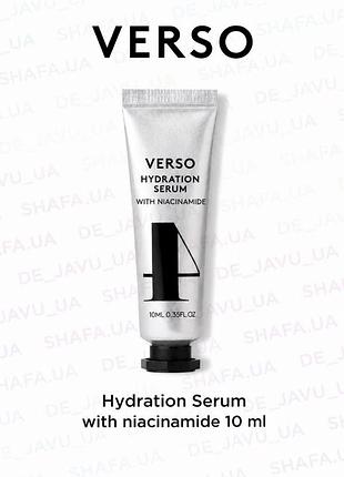 Зволожувальна сироватка для обличчя verso hydration serum with niacinamide 4 , 10 ml