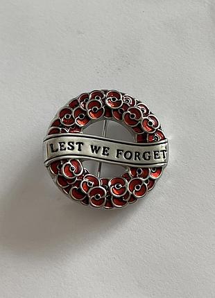 Пам'ятна брошка «lest we forget» королівський британський легіон.