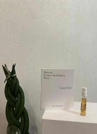 ❤️maison francis kurkdjian grand soir, пробник, оригинал