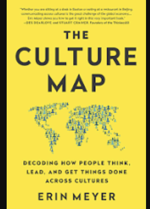 "the culture map" (erin meyer) англ, книга культурная клетка. барьеры межкультурного общения в бизнесе эрин мейтер