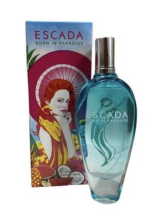 Туалетна вода жіноча escada born in paradise, 100 мл