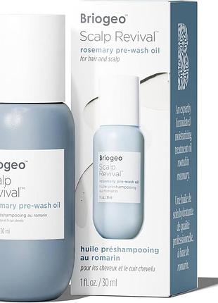 Briogeo scalp revival rosemary pre-wash oil 30 мл — олія для шкіри голови, оригінал