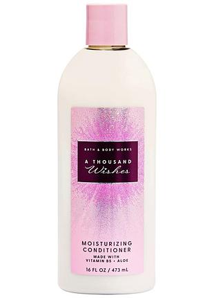 Кондиционер для волос bath & body works a thousand wishes conditioner 473 мл