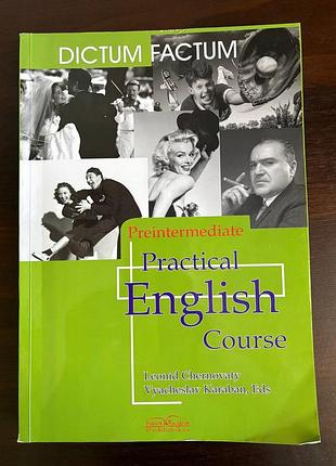 Preintermediate practical english course dictum factum chernovaty, vyacheslav karaban
