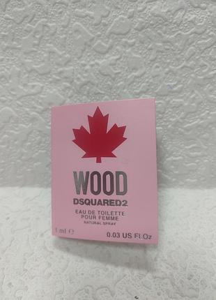 Пробник жіночої туалетної води dsquared2 wood pour femme об'ємом 1 мл