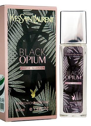Yves saint laurent black opium exotic illusion pheromone parfum женский 40 мл