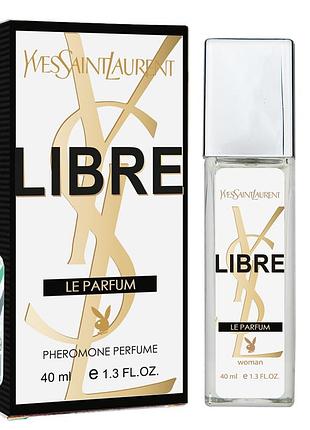 Yves saint laurent libre le parfum pheromone parfum женский 40 мл