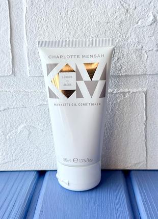 Charlotte mensah manketti oil conditioner  глибоко зволожувальний кондиціонер 50мл