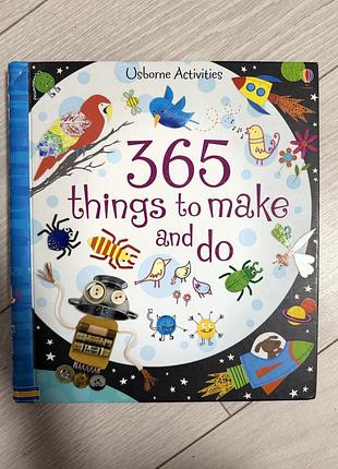 📚 книга usborne «365 things to make and do» творчість англійською