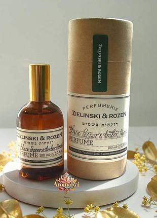 Унисекс парфюм zielinski & rozen black pepper & amber neroli (зелински розен блэк пеппер амбер, нероли) 100 мл древесные пряные