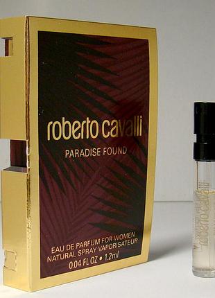 Пробник roberto cavalli paradise found. оригінал.