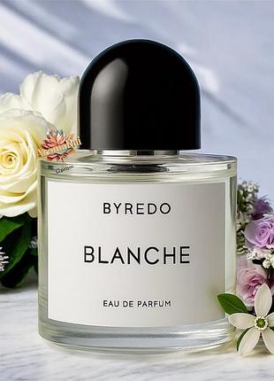 💖 стойкая женская парфюмированная вода byredo blanche (байредо бланш) 100 мл. качественный цветочный аромат
