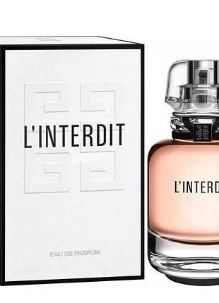Женские l'interdit парфюмированная вода 80 ml. (л'интердит)