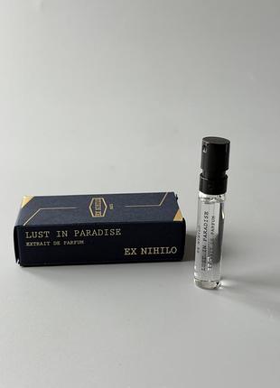 Ex nihilo пробник аромат парфум lust in paradise ext  2мл